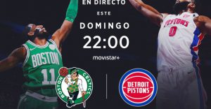 Pistons - Celtics, el duelo para el ‘NBA Sunday’ de hoy