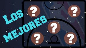 Drafteados: mejores quintetos de la temporada NBA