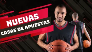 Casas de apuestas nuevas