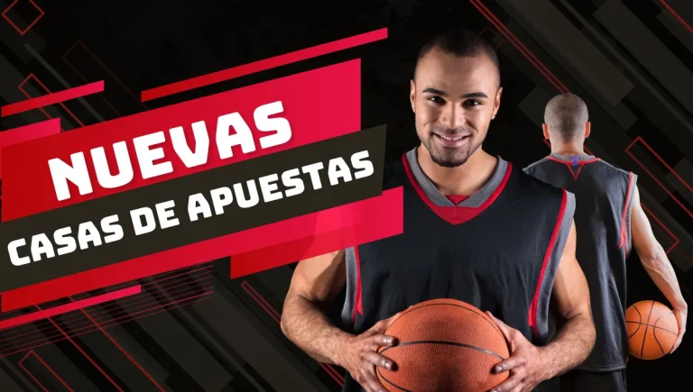 Casas de apuestas nuevas