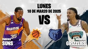 Grizzlies vs Suns del lunes 10 de marzo de 2025.