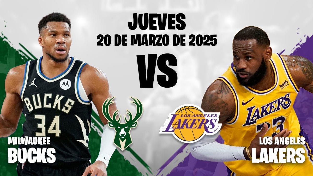 Lakers vs Bucks 20 de marzo de 2025