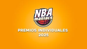 Premios indivviduales nbamaniacs 2025: MVP, DPOY, ROY...