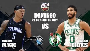 Pronosticos Playoffs Boston Celtics vs Orlando-Magic-20-04-2025