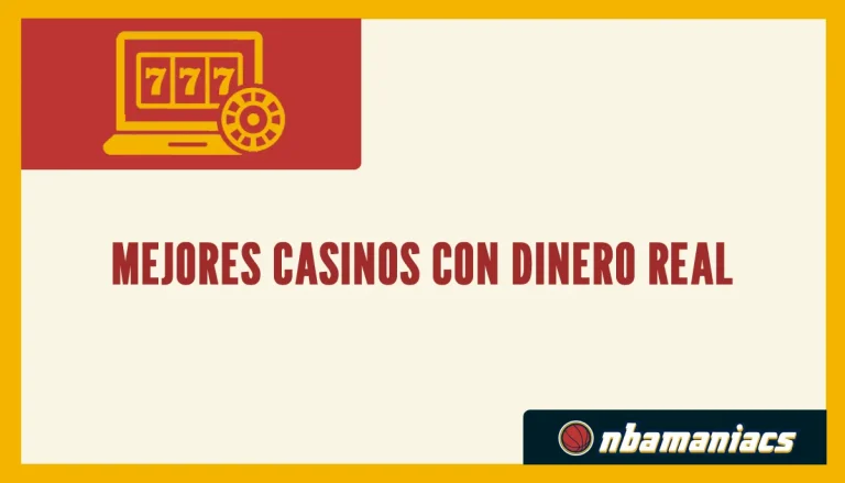 Mejores casinos con dinero real