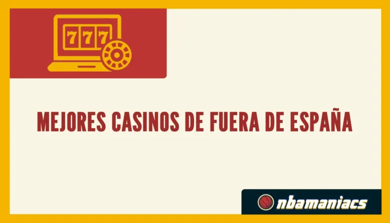 Mejores casinos de fuera de España