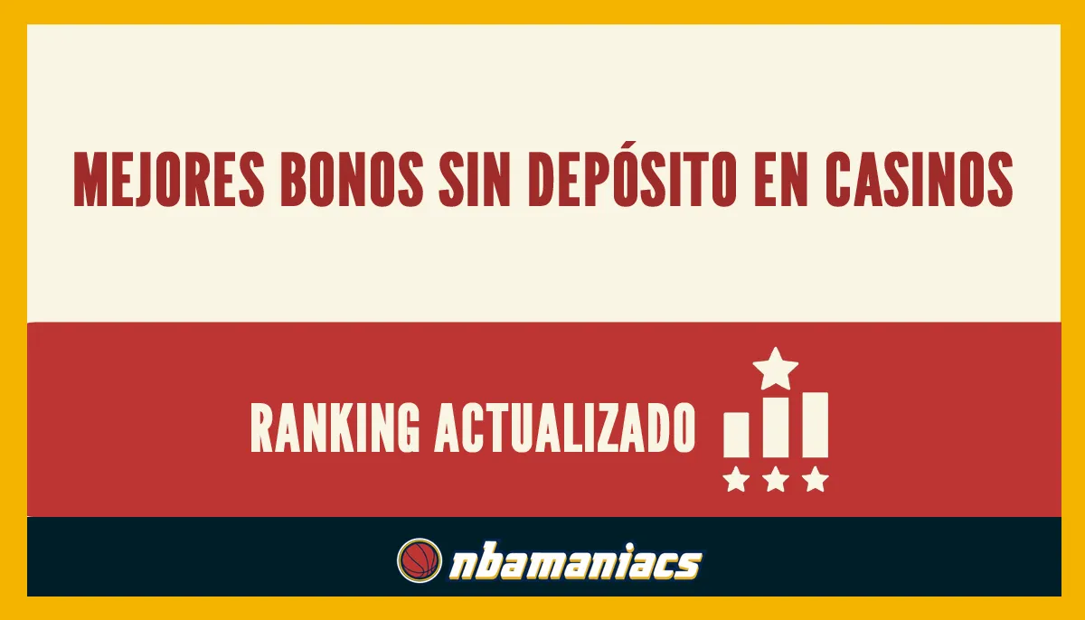 Ranking de bonos sin depósito en casinos