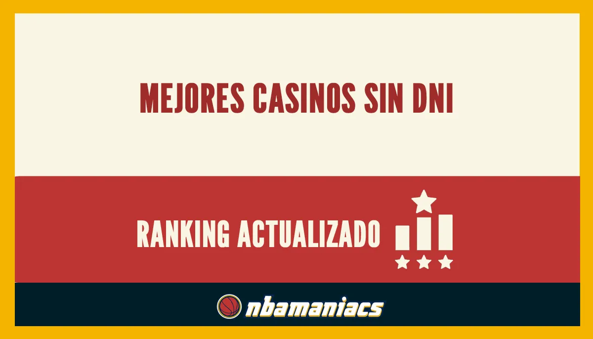 Ranking de casinos que no verifican con DNI